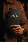 HIM: A Man In Progress