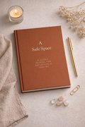 A Safe Space: A Guided Journal for Reflection & Healing